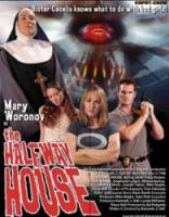 Божий приют / The Halfway House 2004