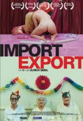 Импорт-экспорт / Import/Export 2007