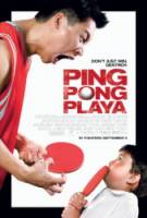 Игрок пинг-понга / Ping Pong Playa 2007