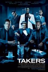 Мальчики-налетчики / Takers 2010