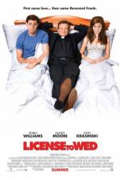 Лицензия на брак / License to Wed 2007
