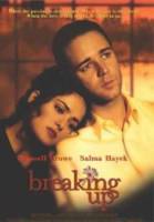 На грани разрыва / Breaking Up 1997