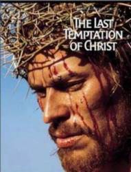 Последнее искушение Христа / The Last Temptation of Christ 1988