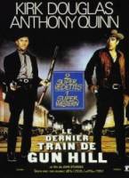 Последний поезд из Ган Хилл / Last Train from Gun Hill 1959