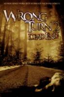 Поворот не туда 2: Тупик / Wrong Turn 2: Dead End 2007