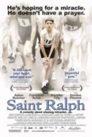 Святой Ральф / Saint Ralph 2004