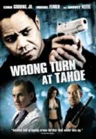 Сбиться с пути / Поворот с Тахо / Wrong Turn at Tahoe 2009