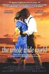 Весь огромный мир / The Whole Wide World 1996