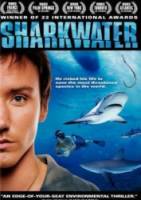 Акулы / Sharkwater 2006