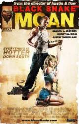 Стон черной змеи / Black Snake Moan 2006