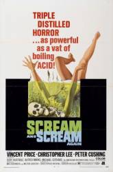 Крик и снова крик / Scream and Scream Again 1970