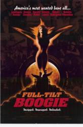 Буги изо всех сил / Full Tilt Boogie 1997