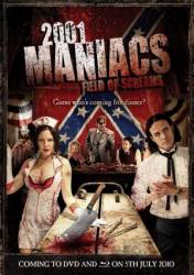 2001 маньяк 2 / 2001 Maniacs: Field of Screams 2010
