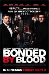 Связанные кровью / Bonded by Blood 2010