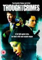 Преступные мысли / Thoughtcrimes 2003