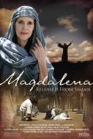 Магдалина: Освобождение от позора / Magdalena: Released from Shame 2006