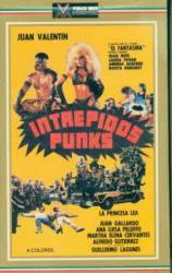 Бесстрашные панки / Intrepidos Punks 1980