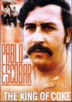 Пабло Эскобар: Кокаиновый король / Pablo Escobar: King of Cocaine 1998