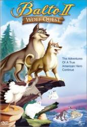 Балто 2: В поисках волка / Balto: Wolf Quest 2002