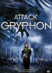 Грифон / Нападение грифона / Gryphon / Attack of the Gryphon 2007