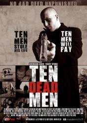 Десять мертвецов / Ten Dead Men 2008