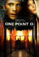Версия 1.0 / One Point O 2004