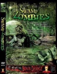 Зомби из болота / Swamp Zombies!!! 2005