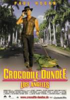 Крокодил Данди в Лос-Анджелесе / Crocodile Dundee in Los Angeles 2001