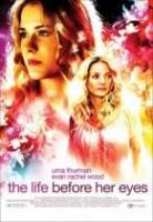 Мгновения жизни / The Life Before Her Eyes 2007