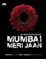Мумбай, жизнь моя / Мой дорогой Мумбай / Mumbai Meri Jaan 2008