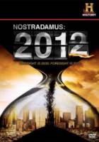 Нострадамус: 2012 / Nostradamus: 2012 2009