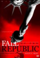 Падение республики / Fall of the Republic: The Presidency of Barack H. Obama 2009