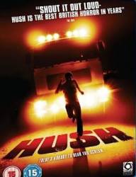 Тишина / Hush 2009