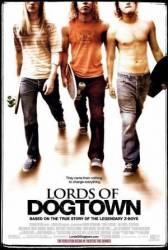 Короли Догтауна / Lords of Dogtown 2005