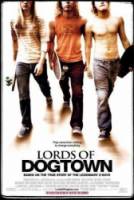 Короли Догтауна / Lords of Dogtown 2005