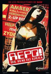 Генетическая опера / Repo! The Genetic Opera 2008