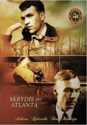 Полёт через Атлантический океан / Skrydis per Atlanta 1983