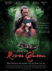 Королева реки / River Queen 2005