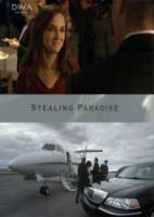 Присвоенный рай / Украденный рай / Stealing Paradise 2011