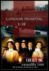 Лондонский госпиталь / 1,2 сезон / Casualty 1907, 1909 2008