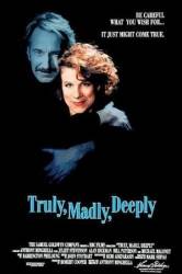 Верно, безумно, глубоко / Truly Madly Deeply 1990