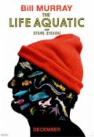 Водная жизнь / The Life Aquatic with Steve Zissou 2004