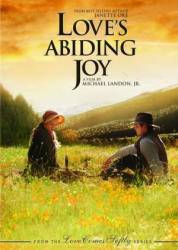 Радость любви / Love's Abiding Joy 2006