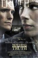 Ничего, кроме правды / Nothing But the Truth 2008