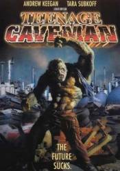 Троглодиты / Teenage Caveman 2002