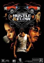 Суета и движение / Hustle & Flow 2005