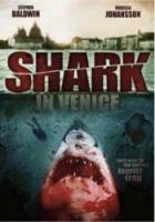 Акула в Венеции / Shark in Venice 2008