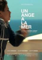 Ангел на море / Un ange à la mer 2009