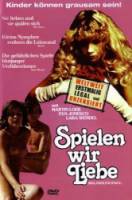 Распутное детство / Spielen wir Liebe 1977