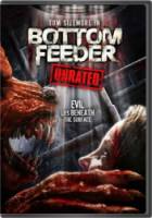 Пожиратель / Bottom Feeder 2006